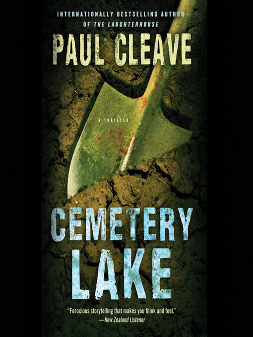 Title details for Cemetery Lake by Paul Cleave - Available